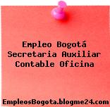 Empleo Bogotá Secretaria Auxiliar Contable Oficina