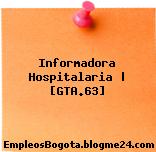 Informadora Hospitalaria | [GTA.63]