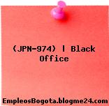 (JPN-974) | Black Office