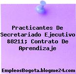 Practicantes De Secretariado Ejecutivo &8211; Contrato De Aprendizaje