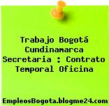 Trabajo Bogotá Cundinamarca Secretaria : Contrato Temporal Oficina