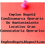Empleo Bogotá Cundinamarca Operario De Mantenimiento Locativo Gran Convocatoria Operarios