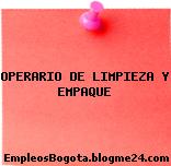 OPERARIO DE LIMPIEZA Y EMPAQUE