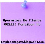 Operarios De Planta &8211; Fontibon Hb