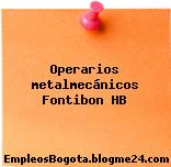Operarios metalmecánicos Fontibon HB