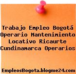 Trabajo Empleo Bogotá Operario Mantenimiento Locativo Ricaurte Cundinamarca Operarios