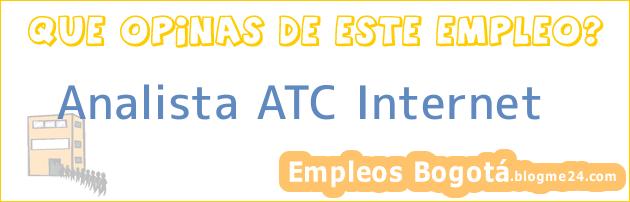 Analista ATC Internet