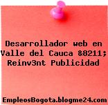 Desarrollador web en Valle del Cauca &8211; Reinv3nt Publicidad