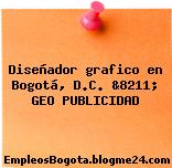 Diseñador grafico en Bogotá, D.C. &8211; GEO PUBLICIDAD