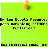 Empleo Bogotá Pasantes para Marketing REF4664 Publicidad