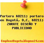 Portero &8211; portero en Bogotá, D.C. &8211; ZARATE DISEÑO Y PUBLICIDAD