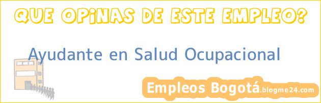 Ayudante en Salud Ocupacional