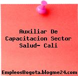 Auxiliar De Capacitacion Sector Salud- Cali