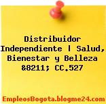 Distribuidor Independiente | Salud, Bienestar y Belleza &8211; CC.527