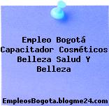 Empleo Bogotá Capacitador Cosméticos Belleza Salud Y Belleza