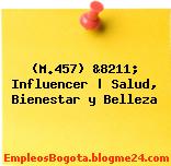 (M.457) &8211; Influencer | Salud, Bienestar y Belleza