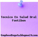 Tecnico En Salud Oral Fontibon