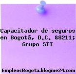 Capacitador de seguros en Bogotá, D.C. &8211; Grupo STT