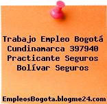 Trabajo Empleo Bogotá Cundinamarca 397940 Practicante Seguros Bolívar Seguros