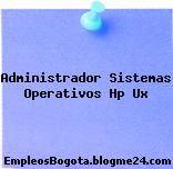 Administrador Sistemas Operativos Hp Ux