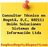 Consultor Técnico en Bogotá, D.C. &8211; Unión Soluciones Sistemas de Información Ltda