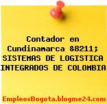 Contador en Cundinamarca &8211; SISTEMAS DE LOGISTICA INTEGRADOS DE COLOMBIA