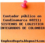 Contador público en Cundinamarca &8211; SISTEMAS DE LOGISTICA INTEGRADOS DE COLOMBIA