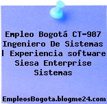 Empleo Bogotá CT-987 Ingeniero De Sistemas | Experiencia software Siesa Enterprise Sistemas
