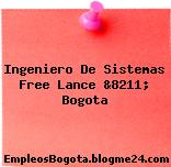 Ingeniero De Sistemas Free Lance &8211; Bogota