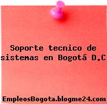 Soporte tecnico de sistemas en Bogotá D.C