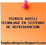 TECNICO &8211; TECNOLOGO EN SISTEMAS DE REFRIGERACION