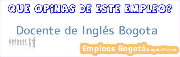 Docente de Inglés Bogota