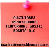 AUXILIARES IMPULSADORAS TEMPORADA, &8211; BOGOTÁ D.C