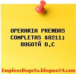 OPERARIA PRENDAS COMPLETAS &8211; BOGOTÁ D.C