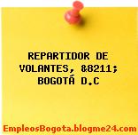 REPARTIDOR DE VOLANTES, &8211; BOGOTÁ D.C