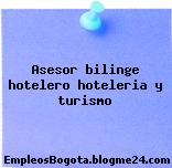 Asesor bilinge hotelero hoteleria y turismo
