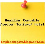 Auxiliar Contable /sector Turismo/ Hotel
