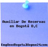 Auxiliar De Reservas en Bogotá D.C