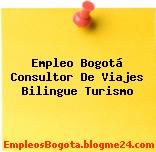 Empleo Bogotá Consultor De Viajes Bilingue Turismo
