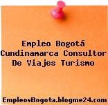 Empleo Bogotá Cundinamarca Consultor De Viajes Turismo