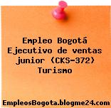 Empleo Bogotá Ejecutivo de ventas junior (CKS-372) Turismo