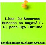 Líder De Recursos Humanos en Bogotá D. C. para Uga Turismo