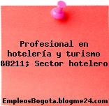 Profesional en hotelería y turismo &8211; Sector hotelero