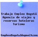 Trabajo Empleo Bogotá Agencia de viajes y reservas hoteleras Turismo
