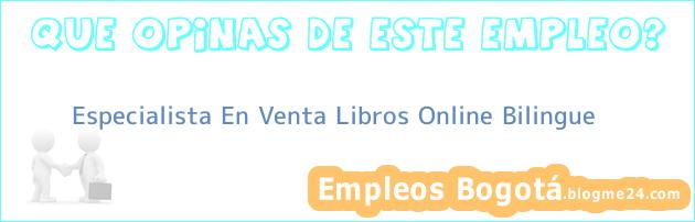 Especialista En Venta Libros Online Bilingue