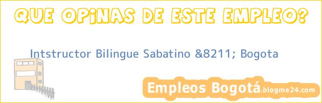 Intstructor Bilingue Sabatino &8211; Bogota
