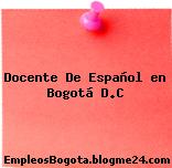 Docente De Español en Bogotá D.C