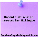 Docente de música preescolar Bilingue