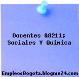 Docentes &8211; Sociales Y Quimica