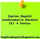 Empleo Bogotá Cundinamarca Docente CET 4 Ventas